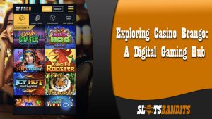 Exploring Casino Brango